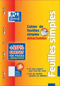 Cahier feuilles simples Oxford 100 + 20 pages offertes - séyès